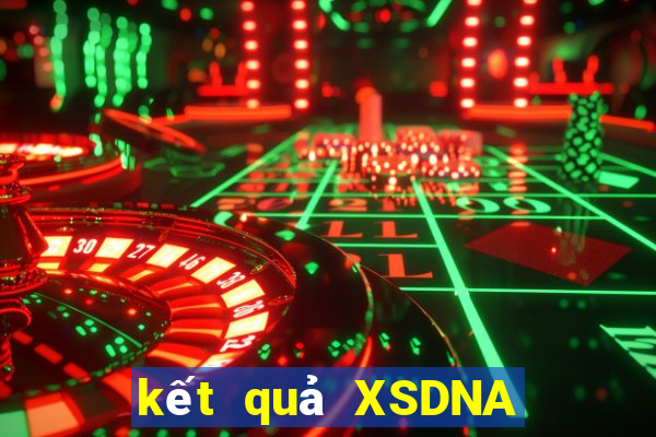 kết quả XSDNA ngày 11