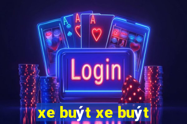 xe buýt xe buýt