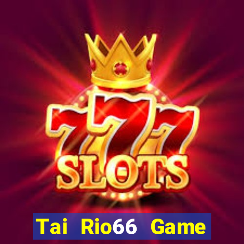 Tai Rio66 Game Bài Nhện