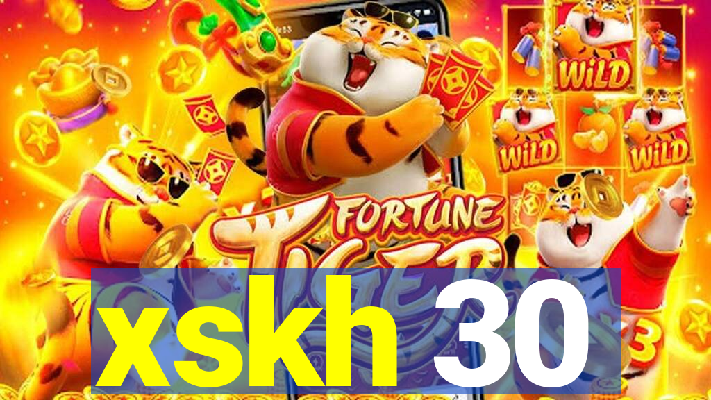 xskh 30