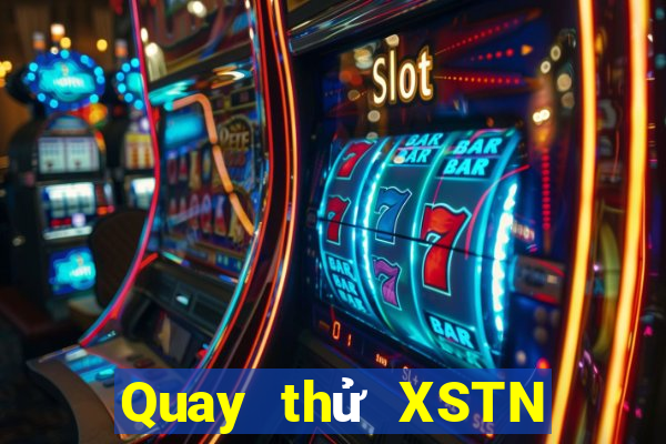 Quay thử XSTN ngày 9