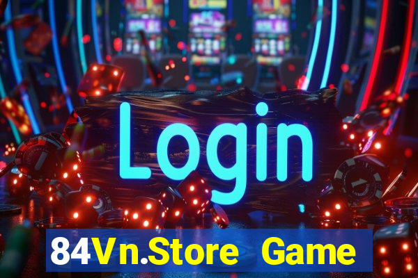 84Vn.Store Game Bài Tứ Sắc