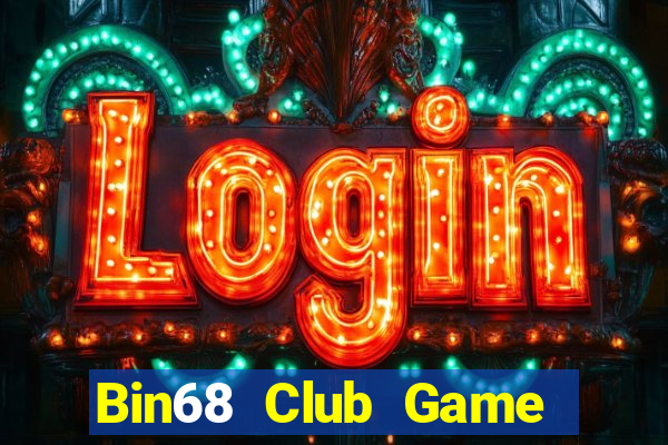 Bin68 Club Game Bài 3D