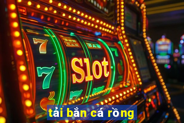 tai ban ca rong