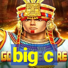 big c