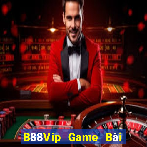 B88Vip Game Bài Uy Tín