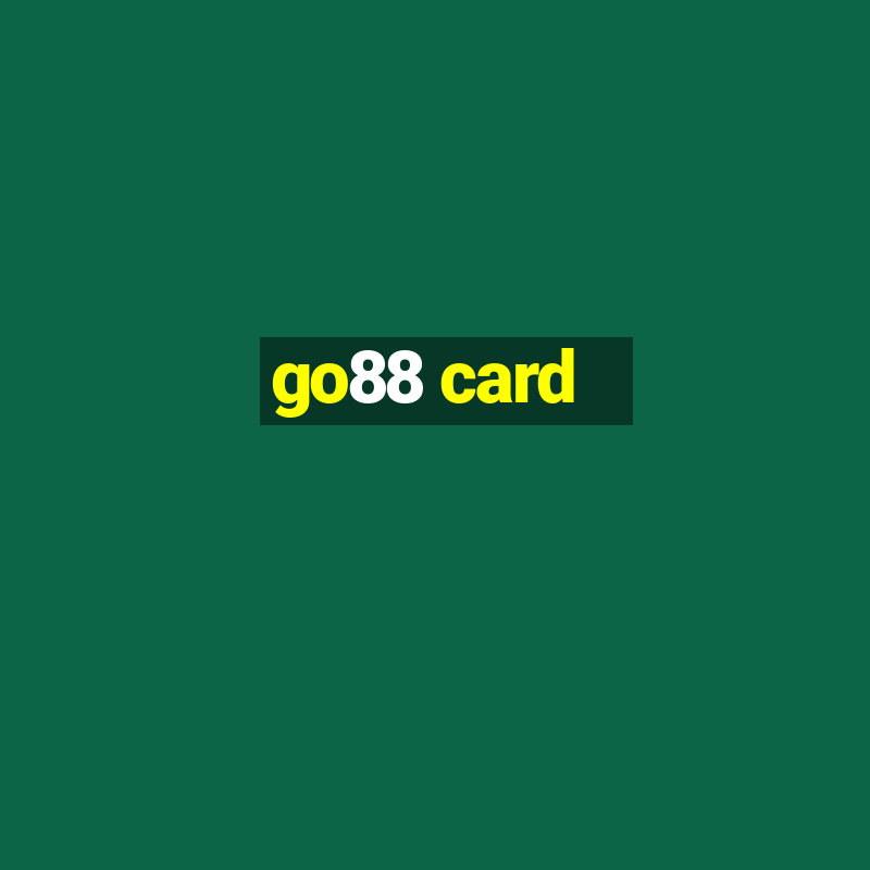 go88 card