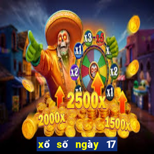 xổ số ngày 17 tháng 12