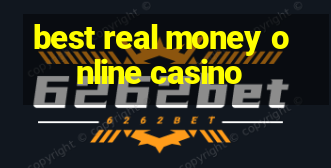 best real money online casino