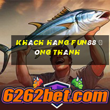 Khách hàng Fun88 Đông Thành