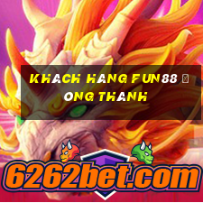 Khách hàng Fun88 Đông Thành