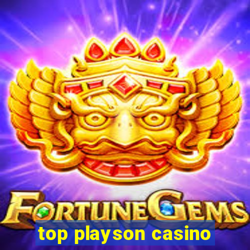 top playson casino