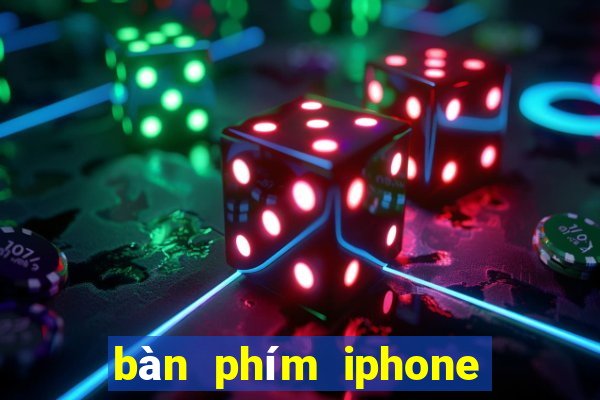 bàn phím iphone tiếng việt