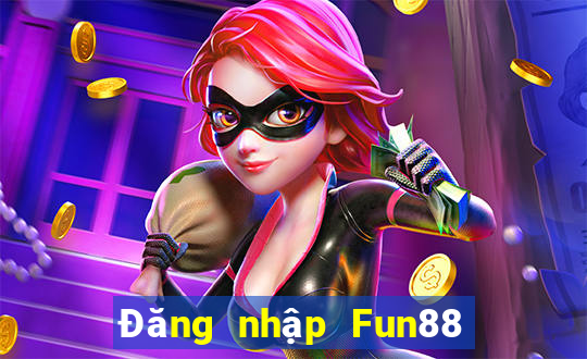 Đăng nhập Fun88 100 cửa