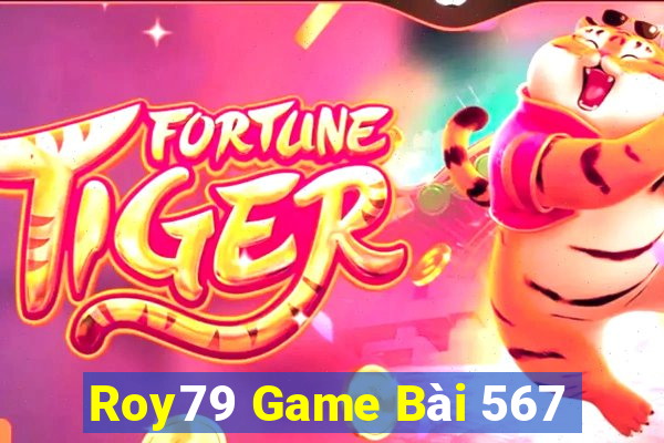 Roy79 Game Bài 567