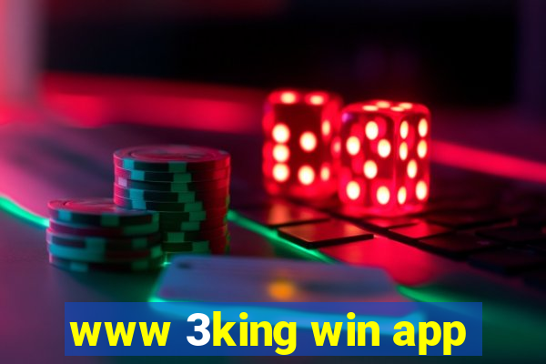 www 3king win app