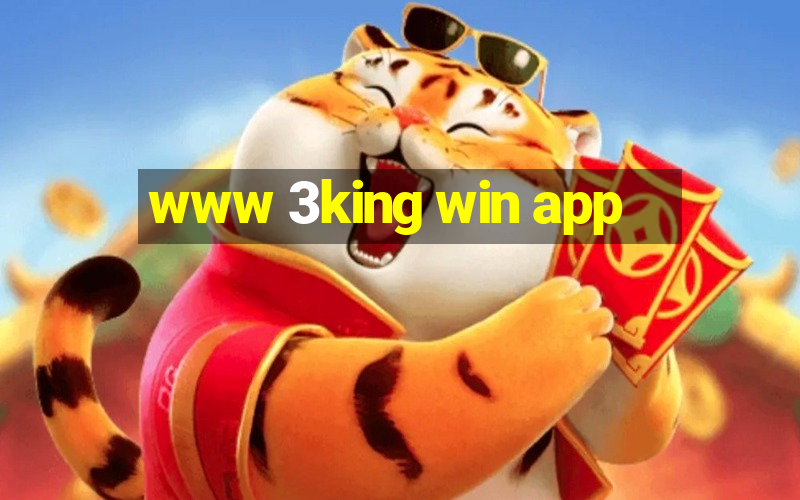 www 3king win app