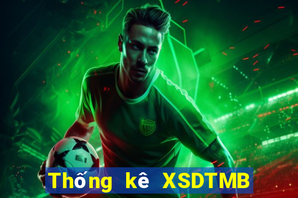 Thống kê XSDTMB ngày 31