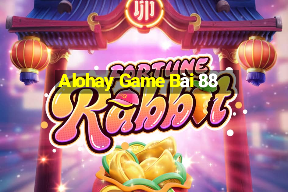 Alohay Game Bài 88