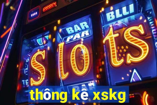 thông kê xskg