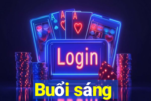 Buổi sáng