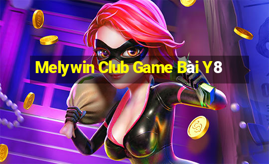 Melywin Club Game Bài Y8