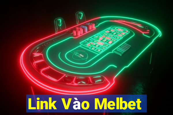 Link Vào Melbet