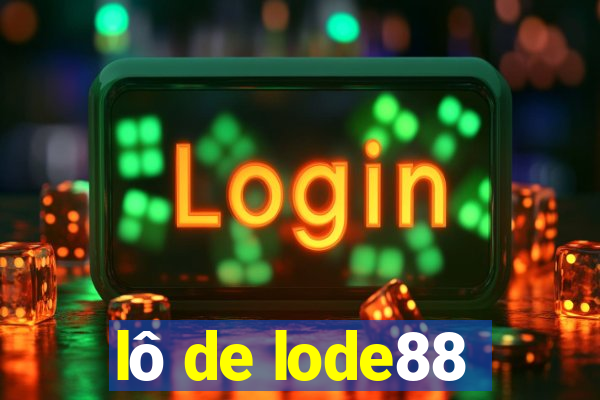 lô de lode88