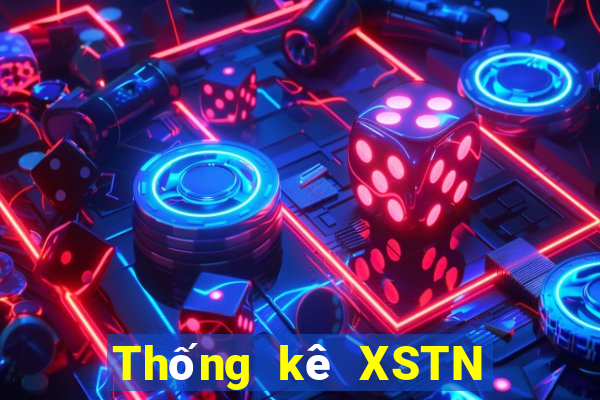 Thống kê XSTN Thứ 2