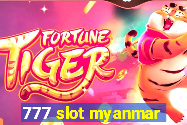 777 slot myanmar