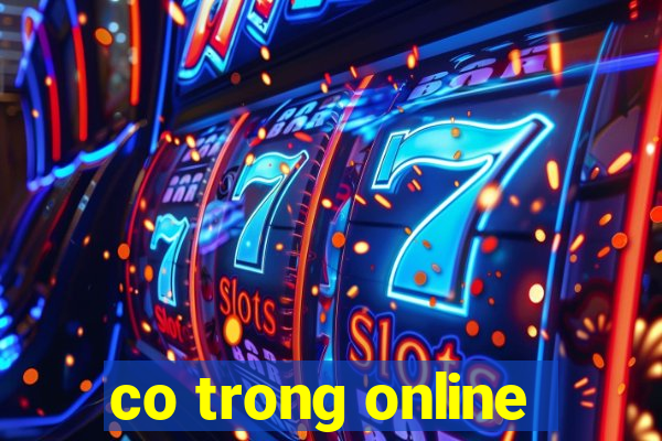 co trong online