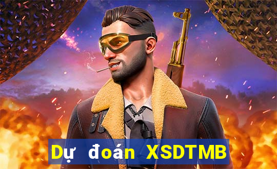 Dự đoán XSDTMB ngày 2