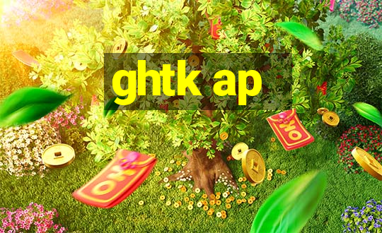 ghtk ap