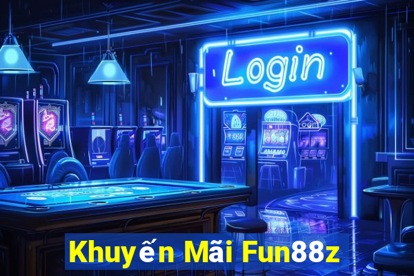 Khuyến Mãi Fun88z