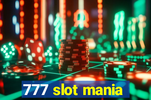 777 slot mania