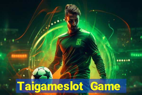 Taigameslot Game Bài Giải Trí