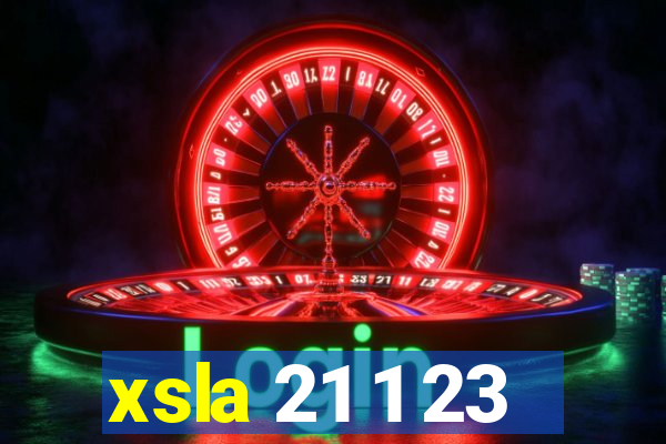 xsla 21 1 23