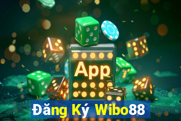 Đăng Ký Wibo88