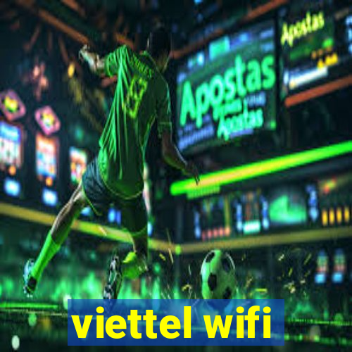 viettel wifi