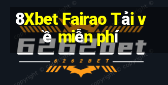 8Xbet Fairao Tải về miễn phí