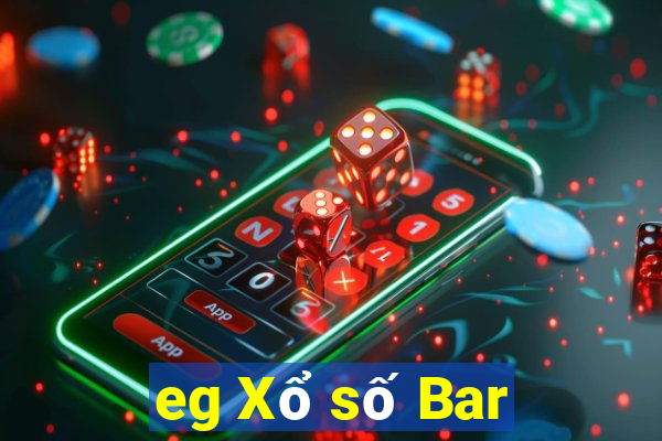 eg Xổ số Bar