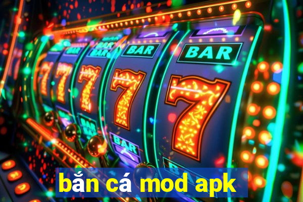 bắn cá mod apk