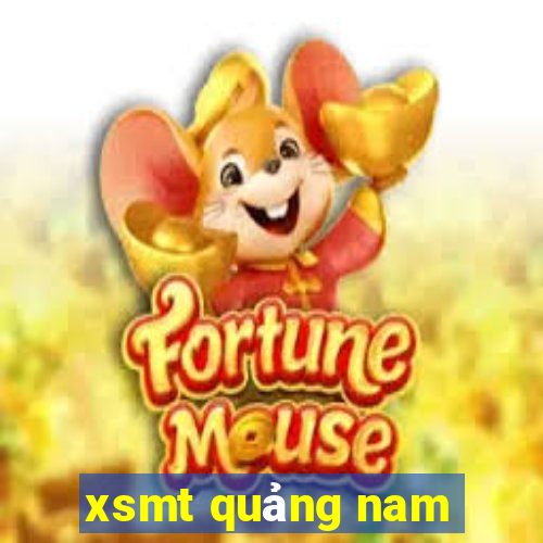 xsmt quảng nam