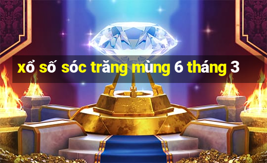 xổ số sóc trăng mùng 6 tháng 3