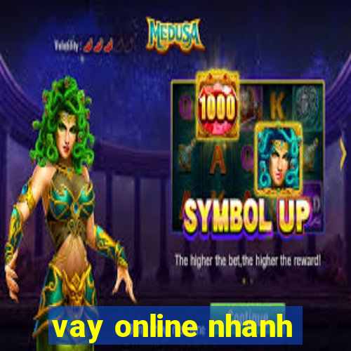 vay online nhanh