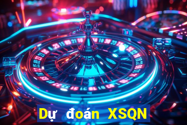 Dự đoán XSQN ngày 4