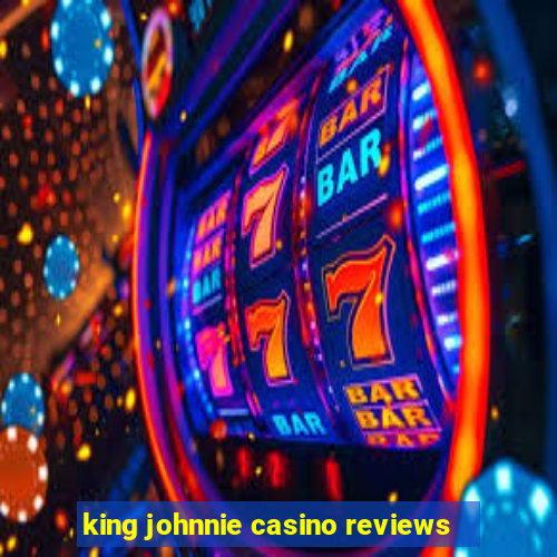 king johnnie casino reviews