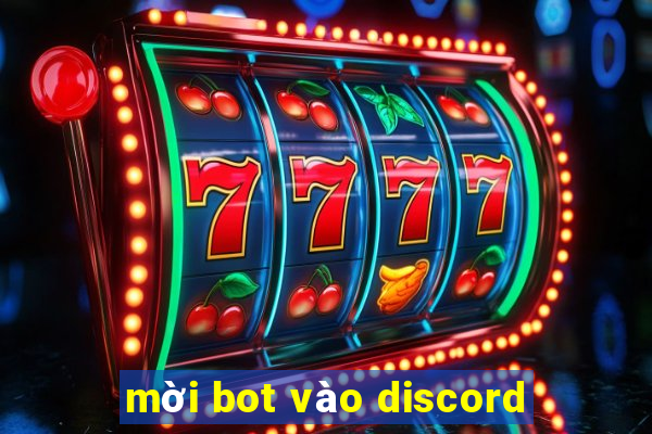 mời bot vào discord