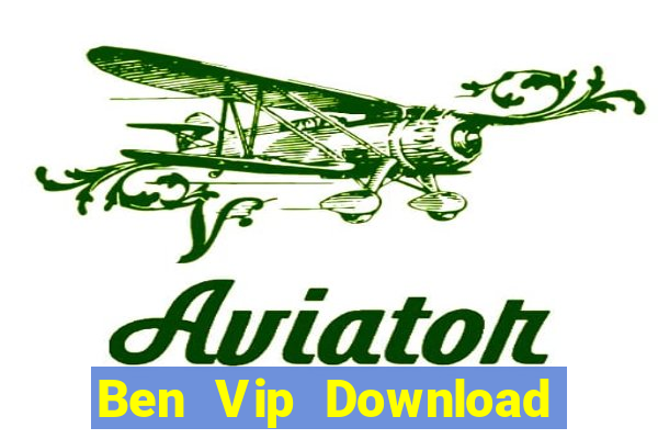 Ben Vip Download Game Bài