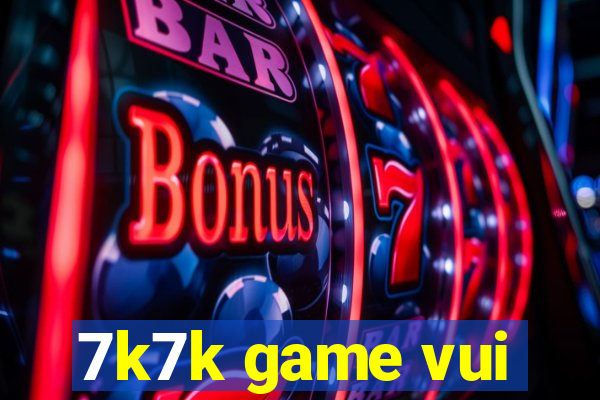 7k7k game vui